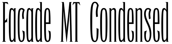 Facade MT Condensed Font