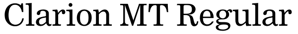 Clarion MT Regular Font