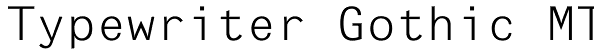 Typewriter Gothic Font | Font Spy