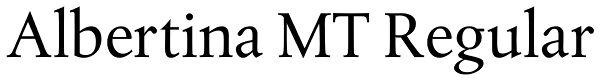 Albertina MT Regular Font