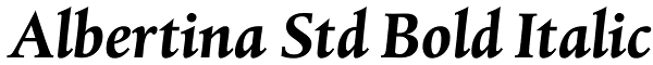 Albertina Std Bold Italic Font