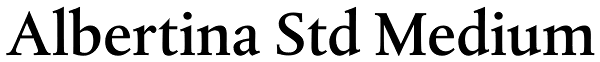 Albertina Std Medium Font