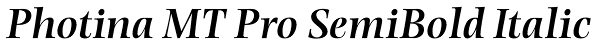 Photina MT Pro SemiBold Italic Font