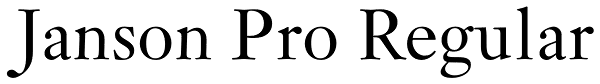 Janson Pro Regular Font