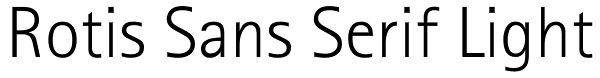 Rotis Sans Serif Light Font