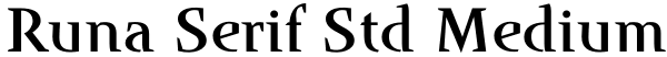 Runa Serif Std Medium Font