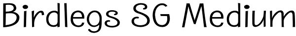 Birdlegs SG Medium Font