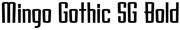 Mingo Gothic SG Bold Font