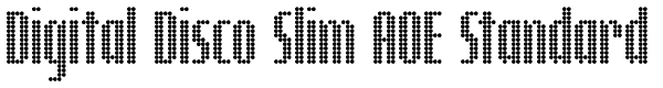 Digital Disco Slim AOE Standard Font