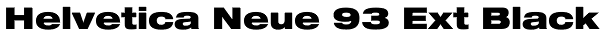 Helvetica Neue 93 Ext Black Font