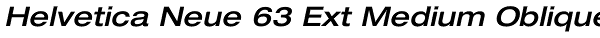 Helvetica Neue 63 Ext Medium Oblique Font
