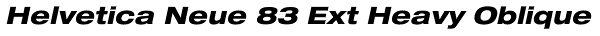 Helvetica Neue 83 Ext Heavy Oblique Font