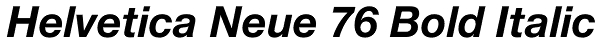 Helvetica Neue 76 Bold Italic Font