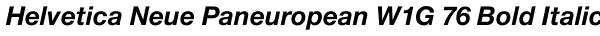 Helvetica Neue Paneuropean W1G 76 Bold Italic Font