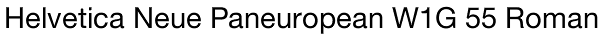 Helvetica Neue Paneuropean W1G 55 Roman Font