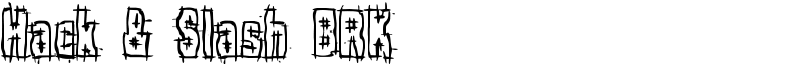 Hack & Slash BRK Font