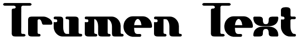 Trumen Text Font