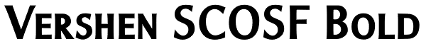 Vershen SCOSF Bold Font