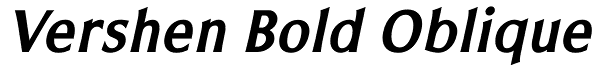 Vershen Bold Oblique Font