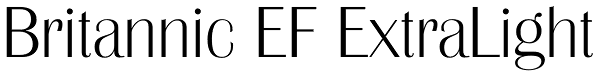 Britannic EF ExtraLight Font