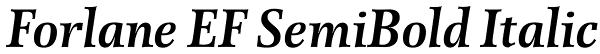 Forlane EF SemiBold Italic Font