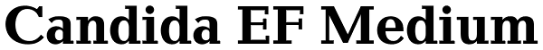 Candida EF Medium Font