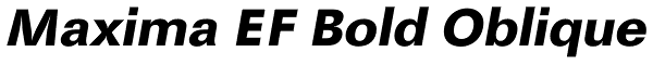 Maxima EF Bold Oblique Font