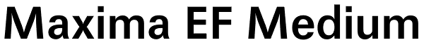 Maxima EF Medium Font