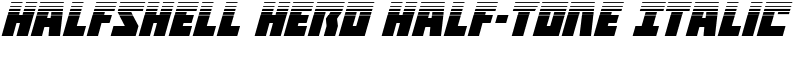 Halfshell Hero Half-Tone Italic Font