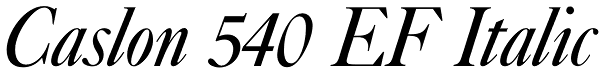 Caslon 540 EF Italic Font