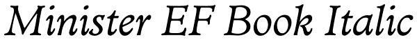 Minister EF Book Italic Font