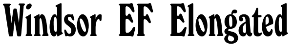 Windsor EF Elongated Font