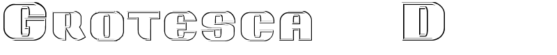 Grotesca 3-D Font