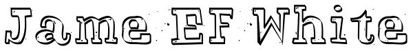 Jame EF White Font