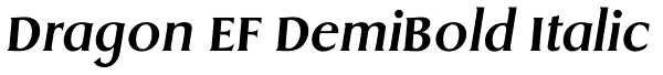 Dragon EF DemiBold Italic Font