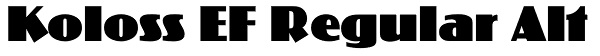 Koloss EF Regular Alt Font