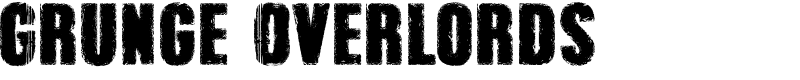 Grunge Overlords Font