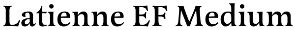 Latienne EF Medium Font