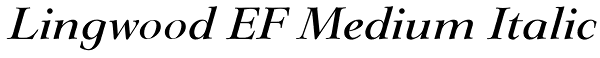 Lingwood EF Medium Italic Font