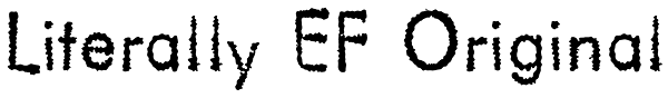 Literally EF Original Font