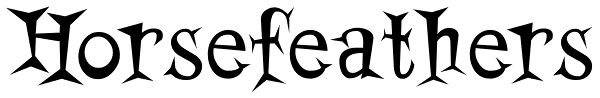 Horsefeathers Font