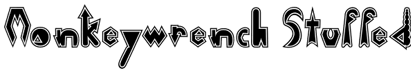 Monkeywrench Stuffed Font