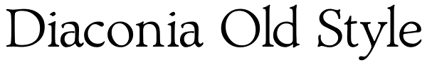 Diaconia Old Style Font