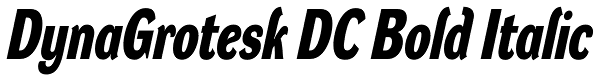 DynaGrotesk DC Bold Italic Font