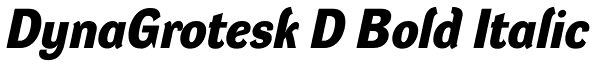 DynaGrotesk D Bold Italic Font