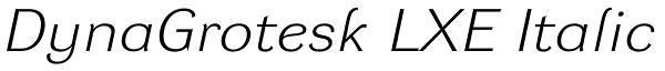 DynaGrotesk LXE Italic Font