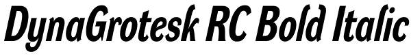 DynaGrotesk RC Bold Italic Font