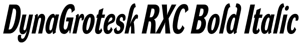 DynaGrotesk RXC Bold Italic Font