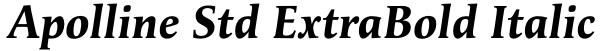 Apolline Std ExtraBold Italic Font