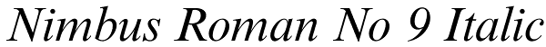 Nimbus Roman No 9 Italic Font